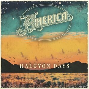 America - Halcyon Days  CD